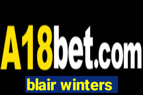 blair winters
